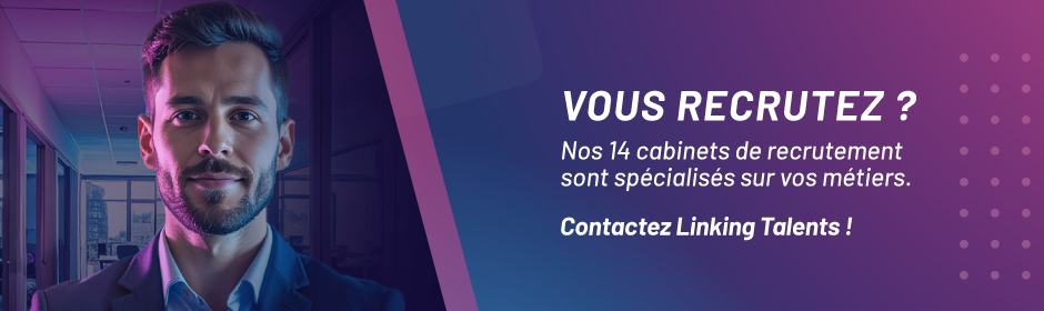 Cabinet de recrutement Linking Talents